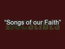 “Songs of our Faith”