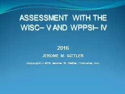 ASSESSMENT WITH THE WISC