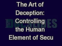 The Art of Deception: Controlling the Human Element of Secu