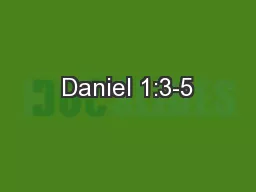 Daniel 1:3-5