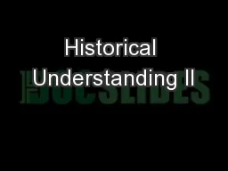 Historical Understanding II