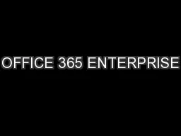 OFFICE 365 ENTERPRISE