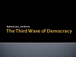 The Third Wave of Democracy