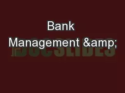 Bank Management &