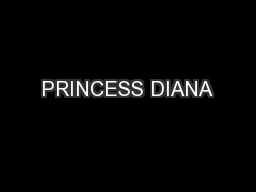 PRINCESS DIANA