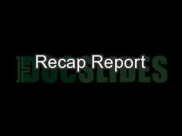 Recap Report