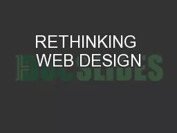 RETHINKING WEB DESIGN