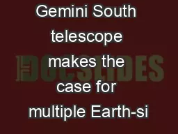 Gemini South telescope makes the case for multiple Earth-si