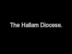 The Hallam Diocese.