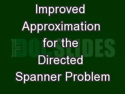 Improved Approximation for the Directed Spanner Problem