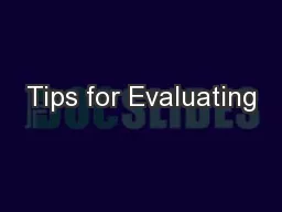 Tips for Evaluating