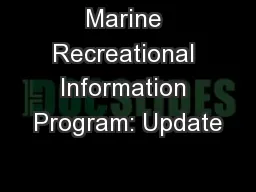 Marine Recreational Information Program: Update