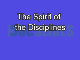 The Spirit of the Disciplines