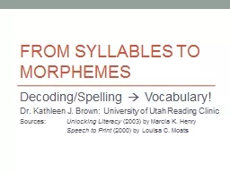 From syllables to morphemes