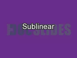 Sublinear