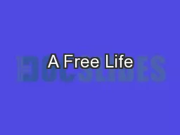 A Free Life