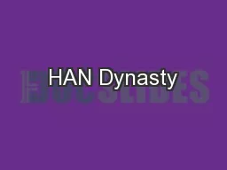 HAN Dynasty