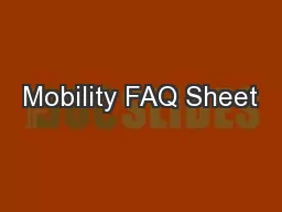 Mobility FAQ Sheet