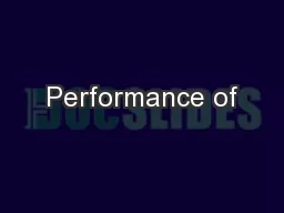 Performance of