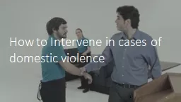 How to Intervene in cases of domestic violence