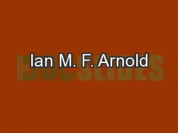 Ian M. F. Arnold