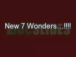 New 7 Wonders…!!!!