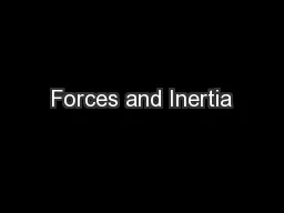 Forces and Inertia