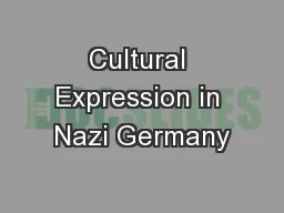 Cultural Expression in Nazi Germany