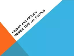 Hacker and Pierson: Winner take All Politics