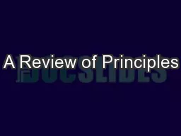 A Review of Principles