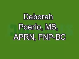 Deborah Poerio, MS, APRN, FNP-BC
