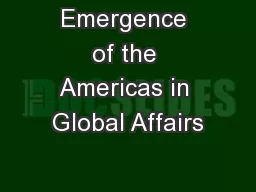 Emergence of the Americas in Global Affairs