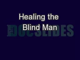 Healing the Blind Man