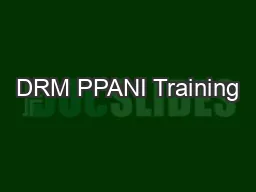 DRM PPANI Training