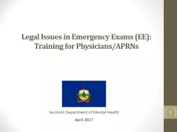 Legal Issues in Emergency Exams (EE): Training for Physicia