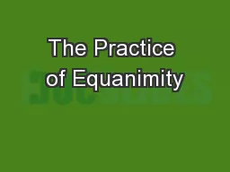 The Practice of Equanimity