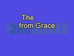 The         from Grace
