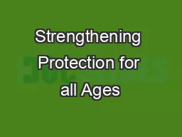 Strengthening Protection for all Ages
