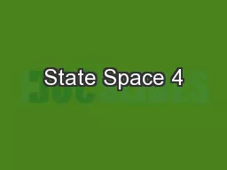 State Space 4