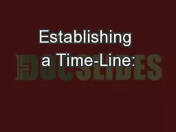 Establishing a Time-Line: