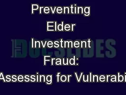 Preventing Elder Investment Fraud: Assessing for Vulnerabil