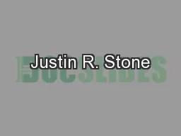 Justin R. Stone