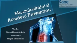 Musculoskeletal Accident Prevention