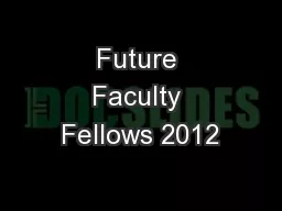 Future Faculty Fellows 2012