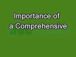 Importance of a Comprehensive
