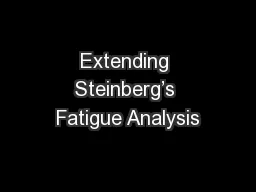 Extending Steinberg’s Fatigue Analysis