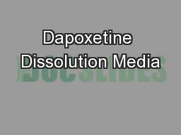Dapoxetine Dissolution Media