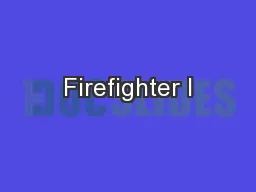 Firefighter I