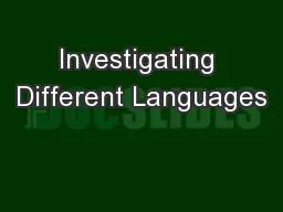 Investigating Different Languages