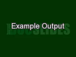 Example Output